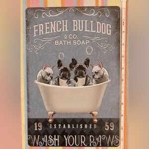 French Bulldog Metal Hanging Sign 🐾 Bathtub 🌟Brand New🌟